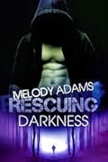 Rescuing Darkness