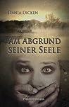 Am Abgrund seiner...