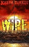 WIPE - Part 1