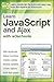Learn JavaScript and Ajax w...
