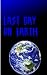 Last Day on Earth by Jermey Tenut