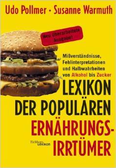 Lexikon der populären Ernährungsirrtümer (Hardcover)