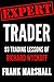 Expert Trader: 93 Trading Lessons of Richard Wyckoff