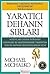 Yaratıcı Dehanın Sırları by Michael Michalko