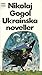 Ukrainska noveller by Nikolai Gogol Ukrainska noveller by Nikolai Gogol