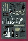 The Art of Killing Well