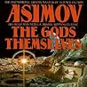 The Gods Themselves by Isaac Asimov