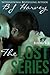 The Lost Series Box Set (Lost, #1-2.5)