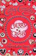 Cherry Crush (The Chocolate Box Girls, #1)