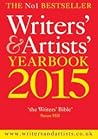 Writers' and Artists' Yearbook 2015 by Various