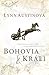 Bohovia a králi by Lynn Austin