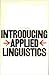 Introducing Applied Linguistics (Penguin modern linguistics texts)