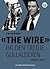 "The Wire" og den tredje gullalderen