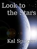 Look to the Stars
