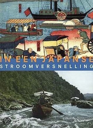 In een Japanse stroomversnelling: berichten van Nederlandse watermannen, 1872-1903