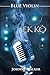 Blue Violin (EKKO Trilogy #3)