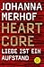 Heartcore - Liebe ist ein A...
