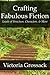 Crafting Fabulous Fiction