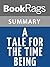 Summary & Study Guide A Tale for the Time Being by Ruth Ozeki