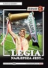 Legia Warszawa - Najlepsza Jest - Kolekcja Klubów FUJI