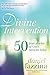 Divine Intervention: 50 Tru...