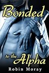 Bonded to the Alpha