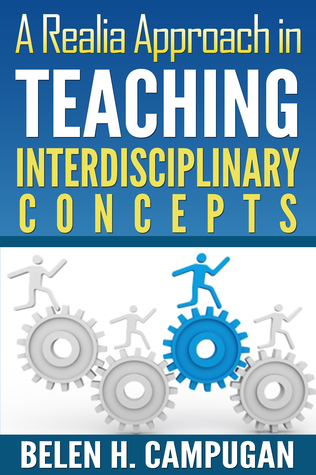 Teaching English Using Real Objects: A Realia Approach in Teaching Interdisciplinary Concepts