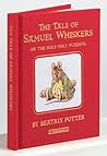 The Tale of Samuel Whiskers, or The Roly-Poly Pudding by Beatrix Potter