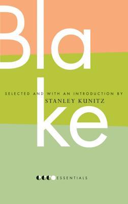 Essential Blake: Poetry on Imagination and Liberty by the First Modern Poet (Essential Poets)