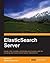 ElasticSearch Server