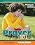Prayer 101 for Kids: Childr...