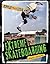 Extreme Skateboarding