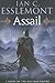 Assail (Novels of the Malazan Empire, #6)