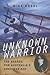Unknown Warrior: The Search for Australia's Greatest Ace