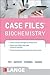 Case Files Biochemistry