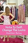 Note to Self by Heather Balog Note to Self by Heather Balog