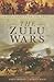 The Zulu Wars: The War Despatches Series (Despatches From the Front)