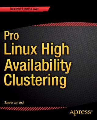 Pro Linux High Availability Clustering (Paperback)
