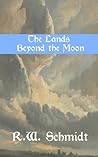 The Lands Beyond the Moon The Lands Beyond the Moon