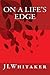 On A Life's Edge