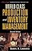 World Class Production and Inventory Management (The Oliver Wight Companies)