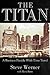 The Titan: A Business Parable with Time Travel