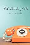 Andrajos by Alicia Ordiz