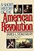 A Short History of the American Revolution by James L. Stokesbury