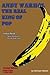 Andy Warhol; The Real King of Pop: Gold Edition
