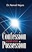 Confession Brings Possession