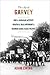 The Age of Garvey: How a Jamaican Activist Created a Mass Movement and Changed Global Black Politics (America in the World)