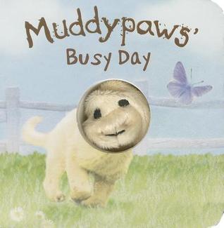 Muddypaws' Busy Day Finger Puppet Book (Finger Puppets)