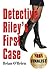 Detective Riley's First Case