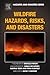 Wildfire Hazards, Risks, and Disasters (Hazards and Disasters)